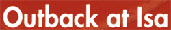 Outback At Isa-Tourist Information - South Australia Travel 0